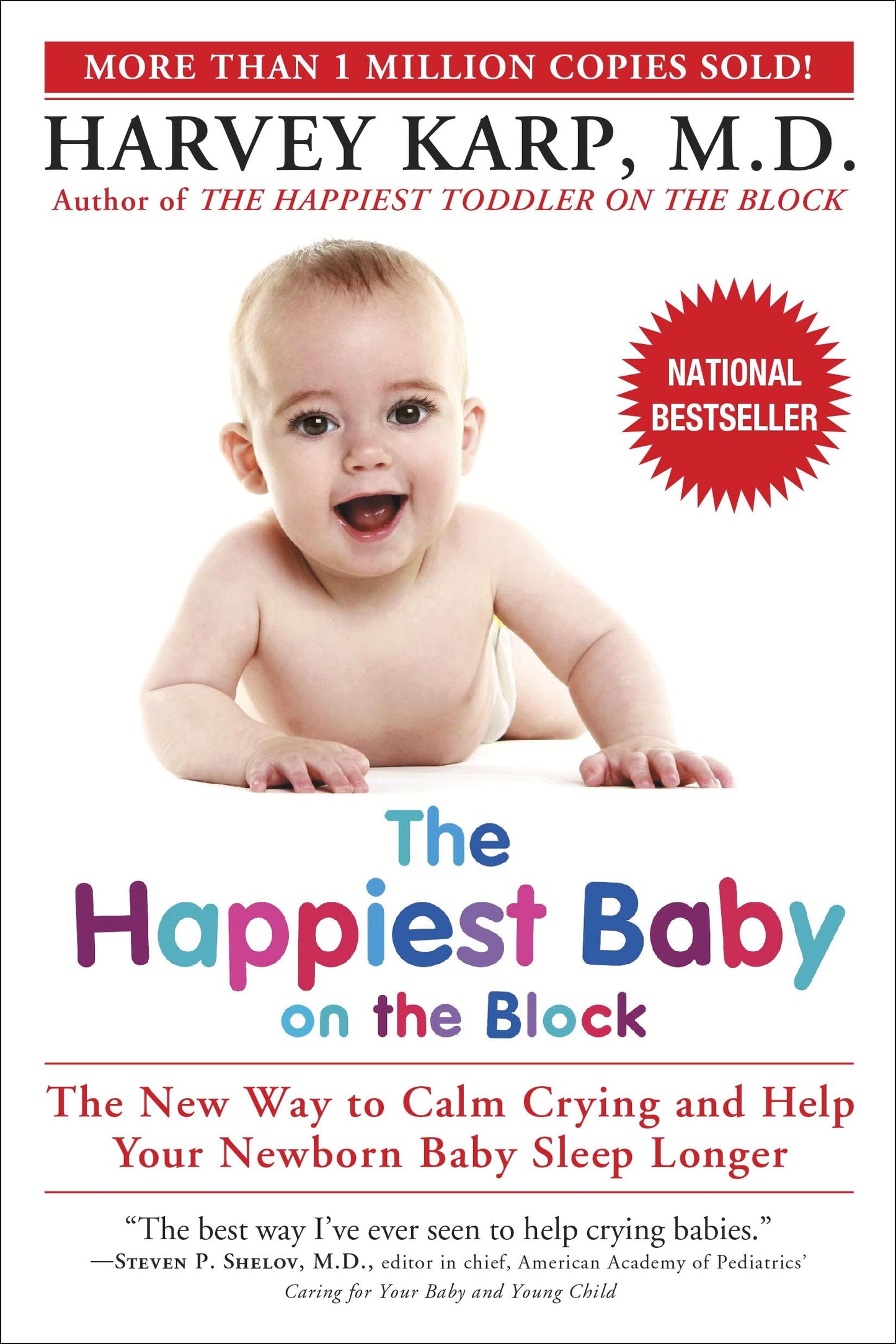The Happiest Baby on the Block by Harvey Karp (New)