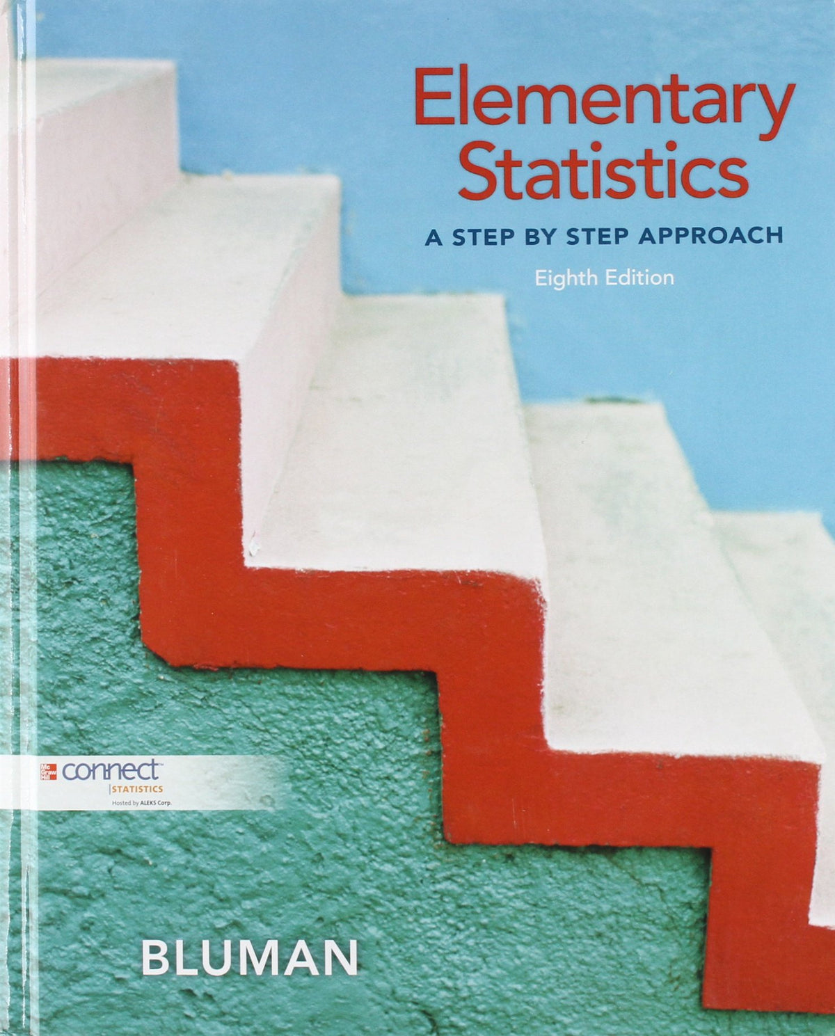 Elementary Statistics A Step by Step Approach
