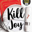 Kill Joy: The YA mystery thriller prequel and companion novella to the bestselling A Good Girl's Guide to Murder trilogy TikTok made me buy it!