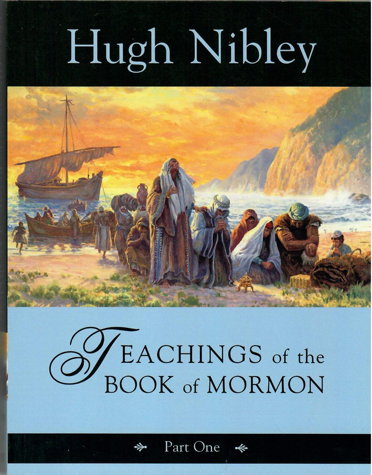 Teachings of the Book of Mormon: Semester 1