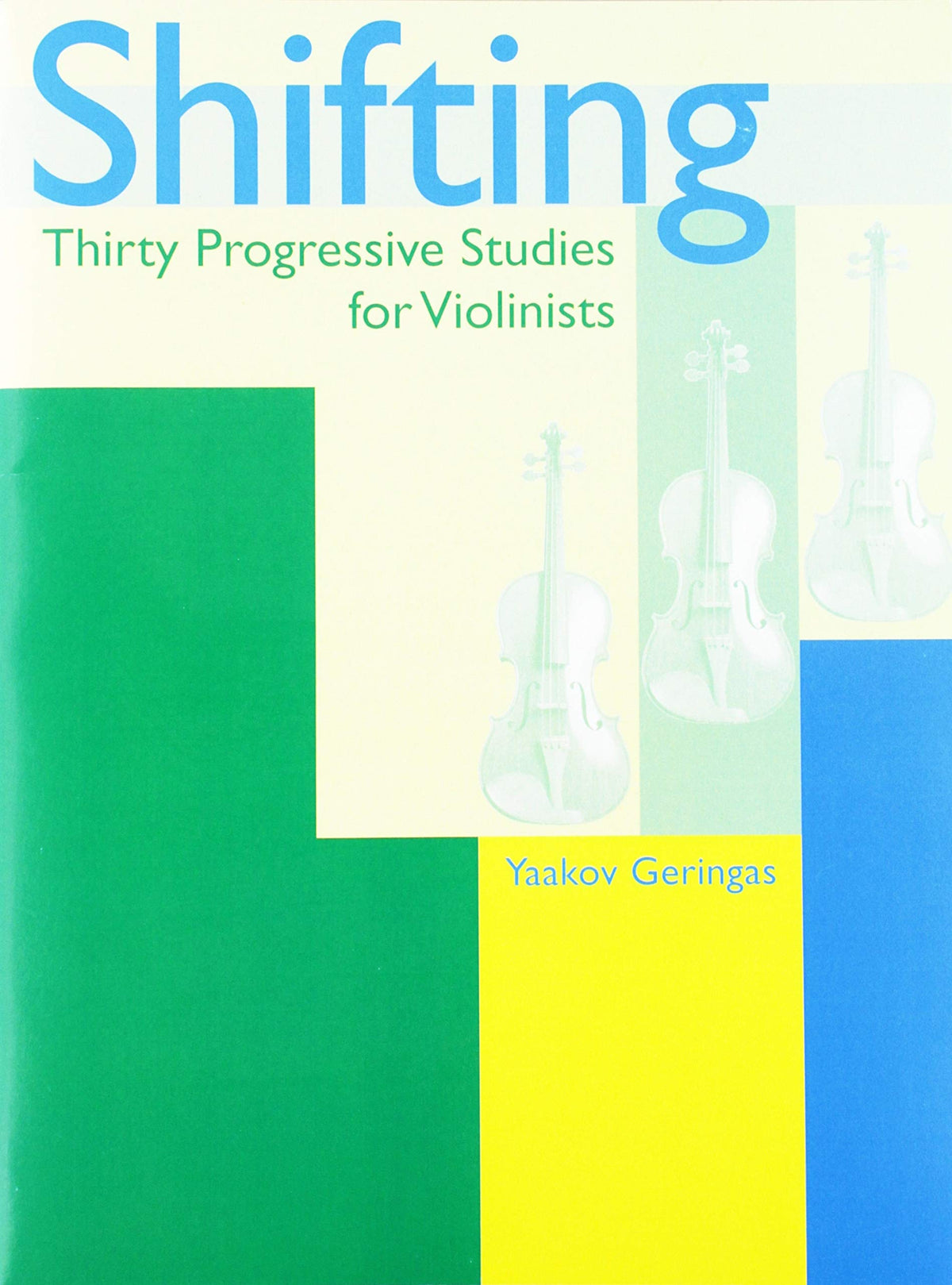 HVLN21 - Shifting: Thirty Progressive Studies for Violinists