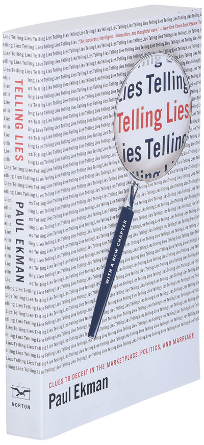 Telling Lies: Clues to Deceit in the Marketplace, Politics, and Marriage