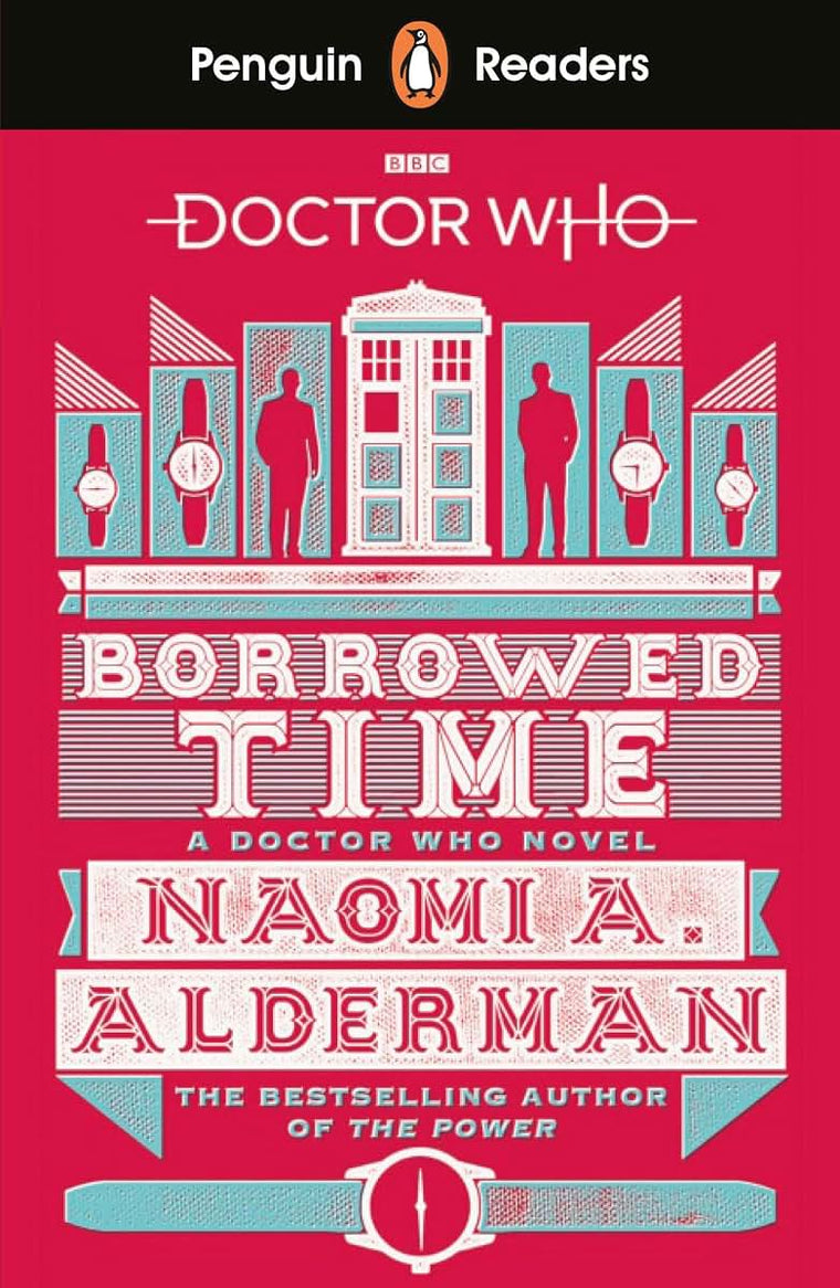 Penguin Readers Level 5: Doctor Who: Borrowed Time