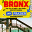 Paradise Bronx: The Life and Times of New York's Greatest Borough