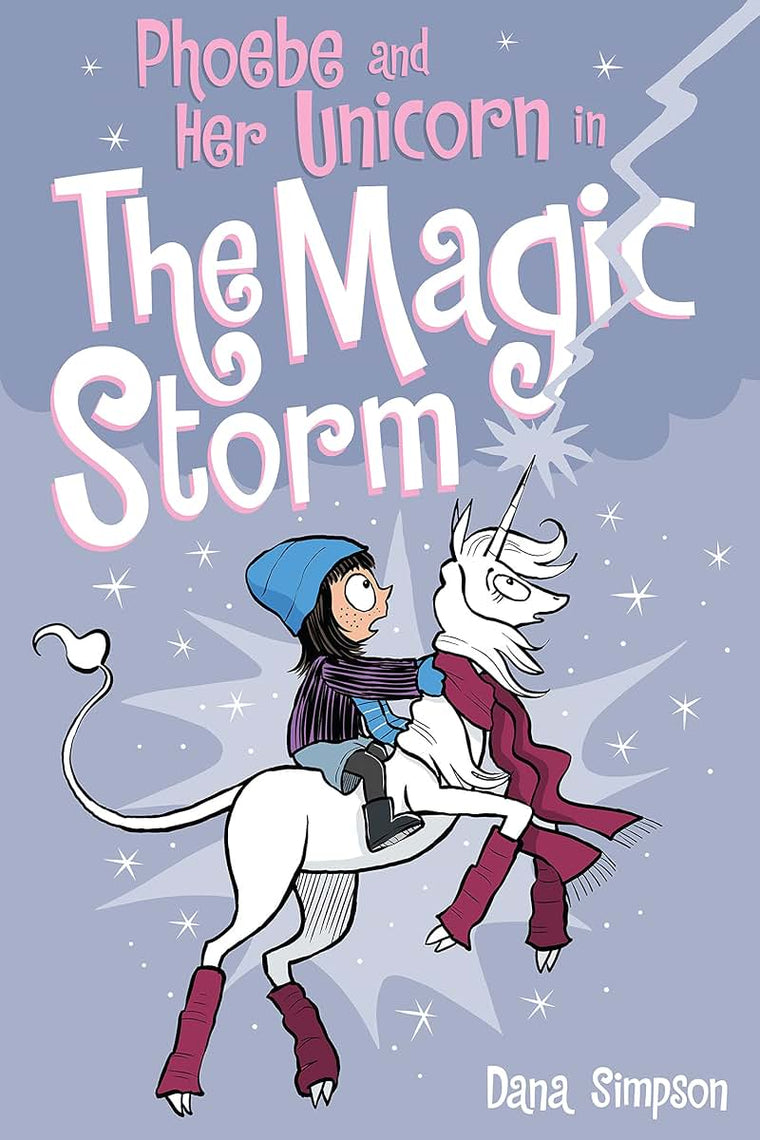 Phoebe and Her Unicorn in the Magic Storm (Volume 6)