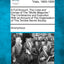 A Full Account. the Lives and Crimes of the Mollie Maguires. the Confessions and Execution. with an Account of the Organization of This Terrible Secret Society