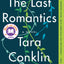 The Last Romantics: A Novel