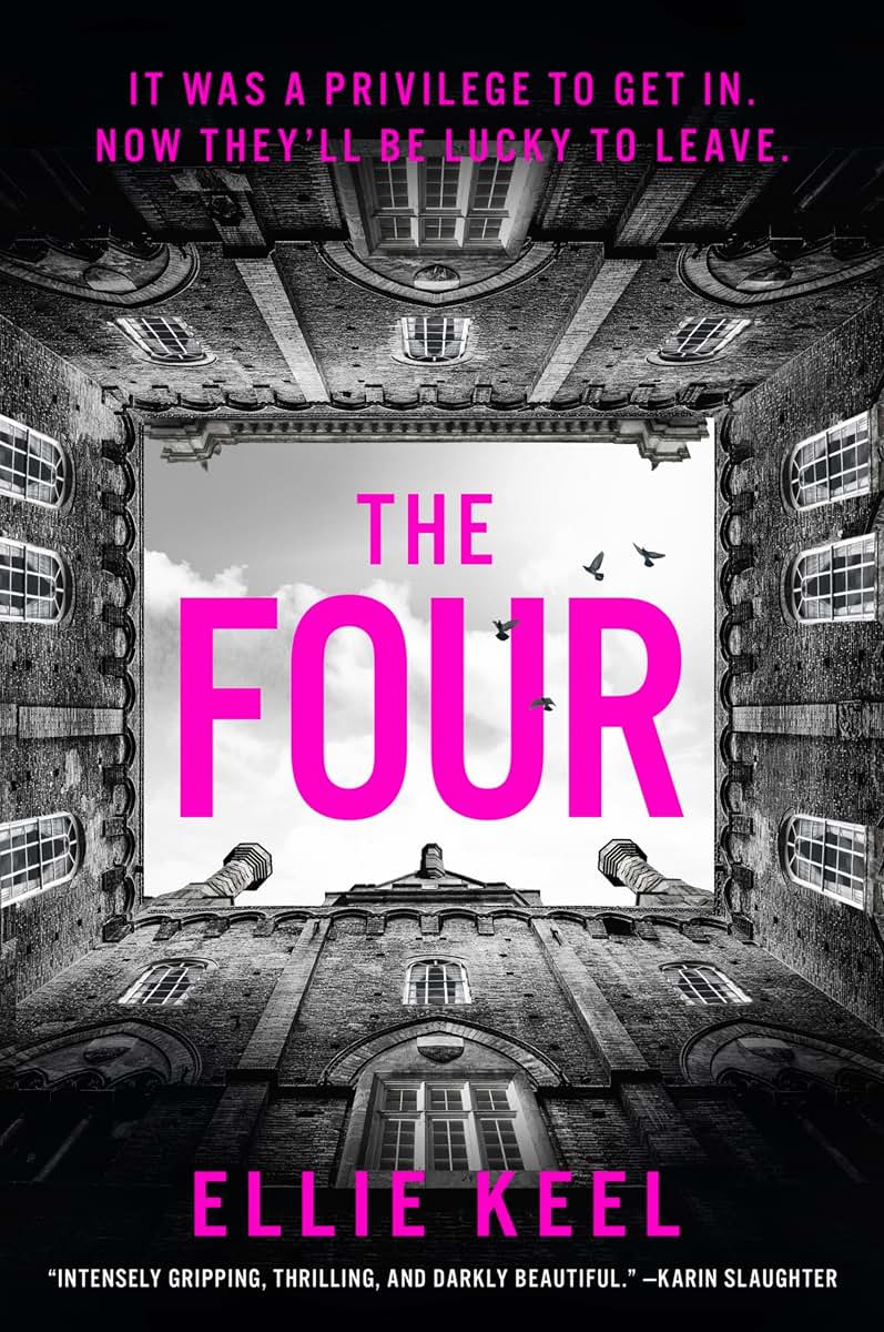 The Four: The must-read new dark academia psychological thriller of 2024
