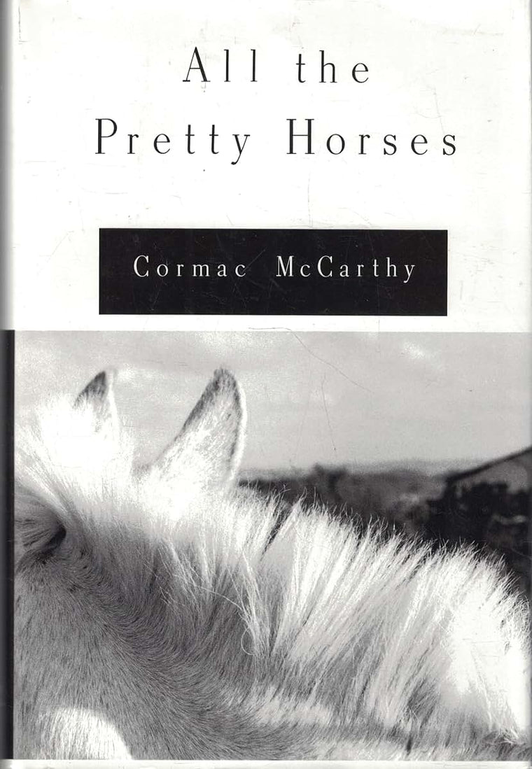 All the Pretty Horses