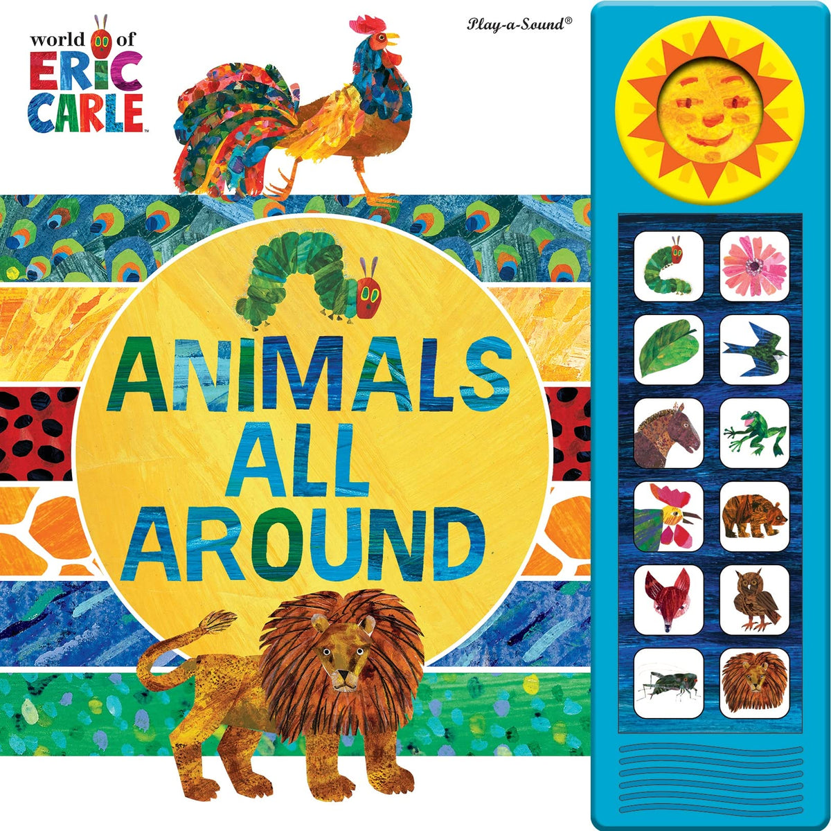 World of Eric Carle - Animals All Around Sound Book - PI Kids