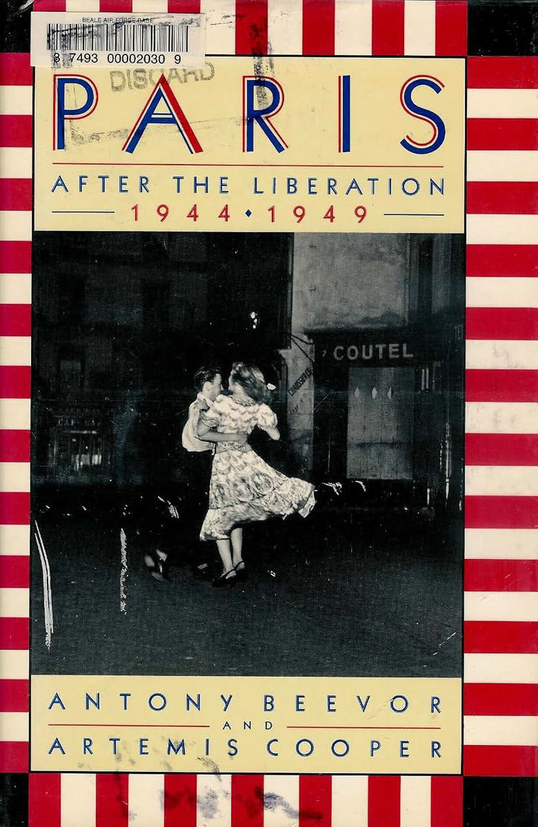 Paris After the Liberation by Antony Beevor