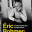Éric Rohmer: A Biography