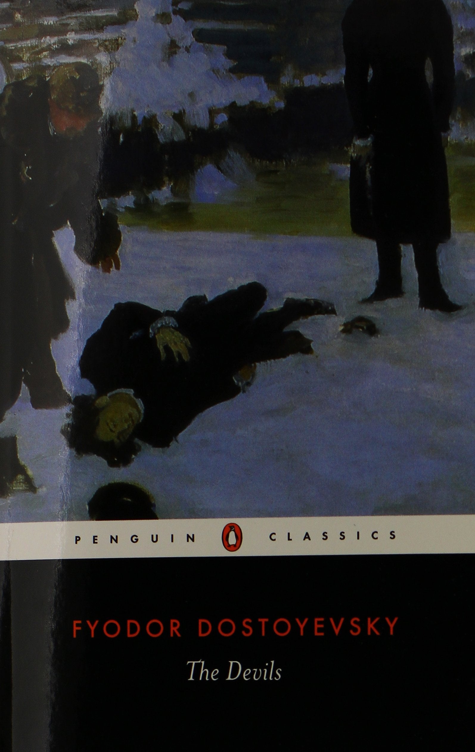 The Devils: The Possessed (Penguin Classics)