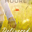 Delivered: Experiencing God's Power in Your Pain
