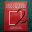 Mat Cutting & Decoration (The Library of Professional Picture Framing, Vol. 2)