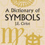 A Dictionary of Symbols (Dover Occult) by Cirlot, J. E.