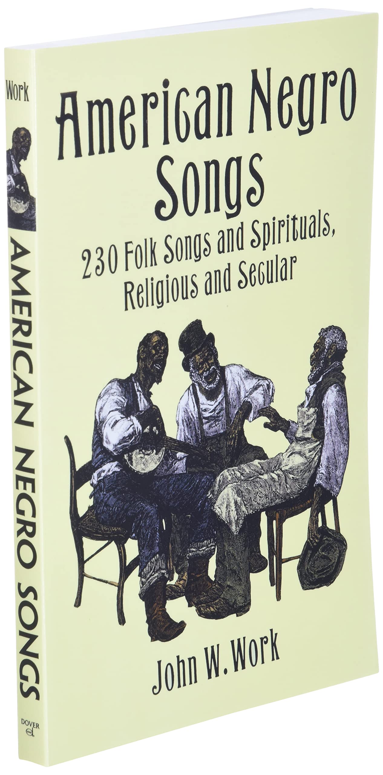 American Negro Songs: 230 Folk Songs and Spirituals