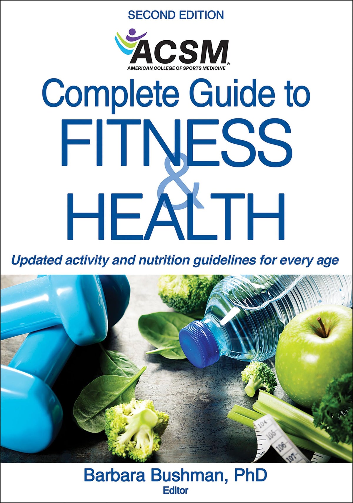 ACSM's Complete Guide to Fitness & Health