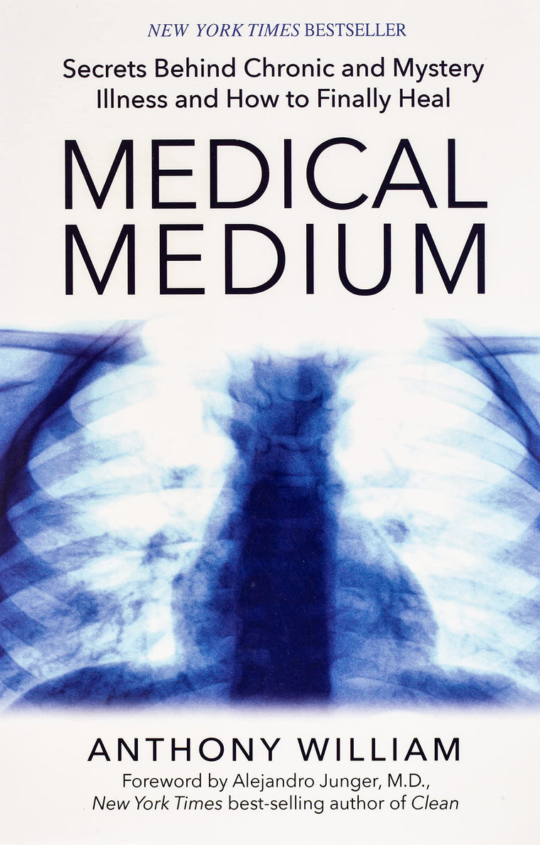 Medical Medium: Secrets Behind Chronic and Mystery Illness and How to Finally Heal [Paperback] [Jan 01, 1855] William, Anthony