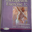 Therapeutic Exercise: Foundations and Techniques (Therapeutic Exercise: Foundations & Techniques) (5th edition) (Therapeudic Exercise: Foundations and Techniques)