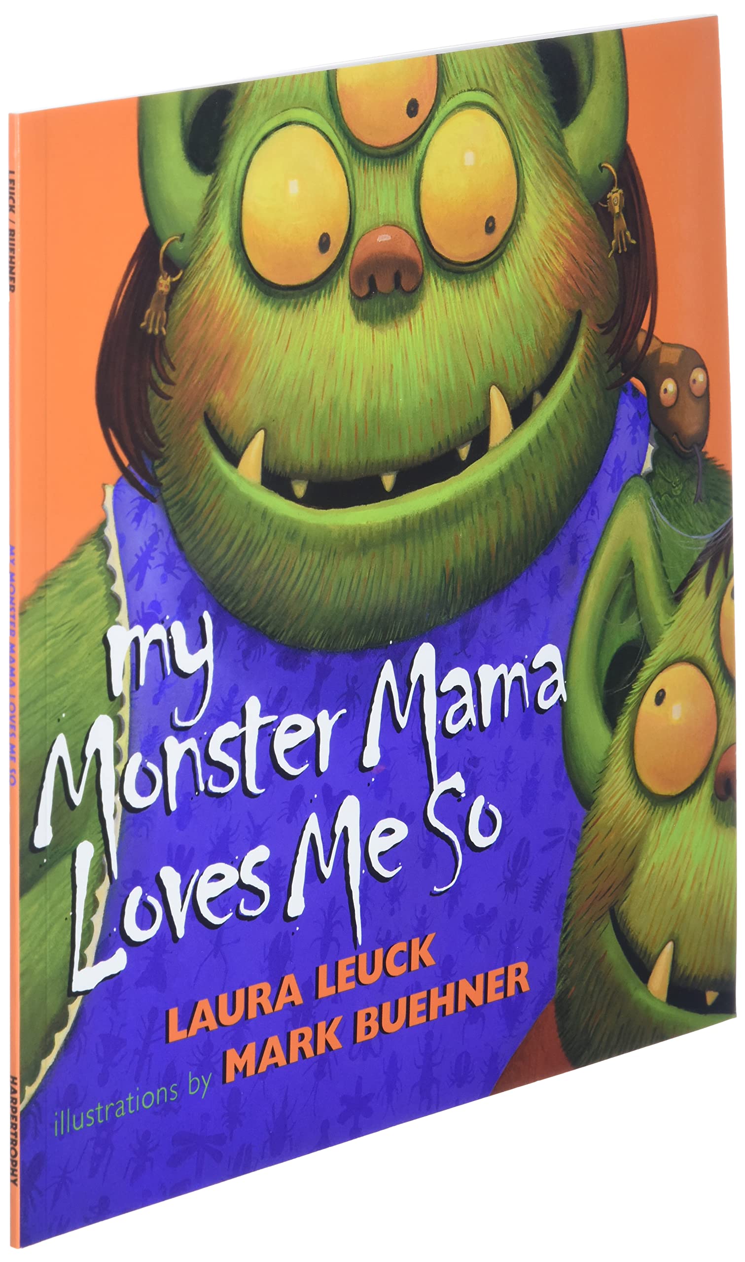 My Monster Mama Loves Me So