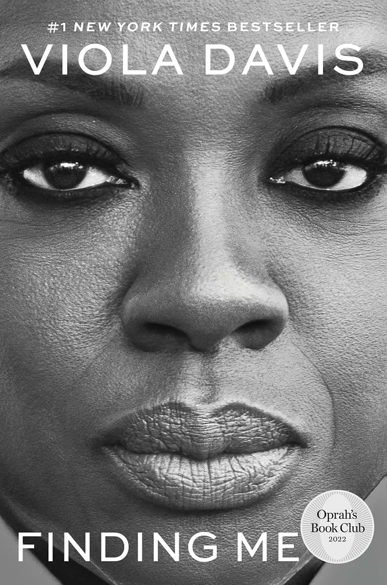 Finding Me: A Memoir by Viola Davis