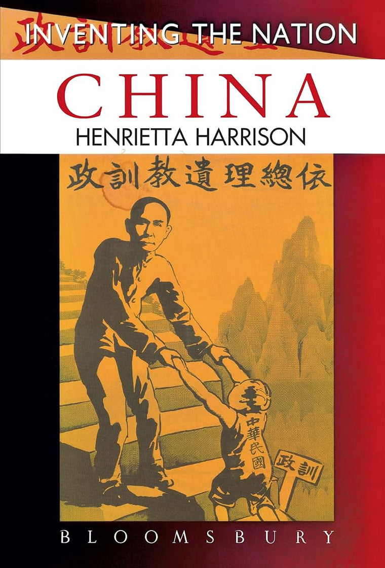 China (Inventing the Nation)