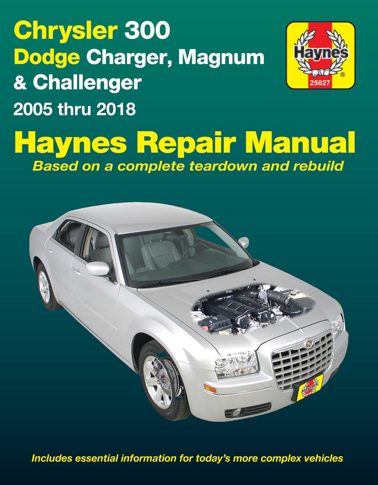 Chrysler 300 (05-18), Dodge Charger (06-18), Magnum (05-08) & Challenger (08-18) Haynes Repair Manual (Does Not Include Diesel Engine All-Wheel Drive or Hellcat/Demon Models.)