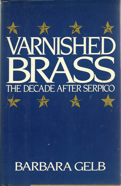 Varnished Brass: The Decade After Serpico