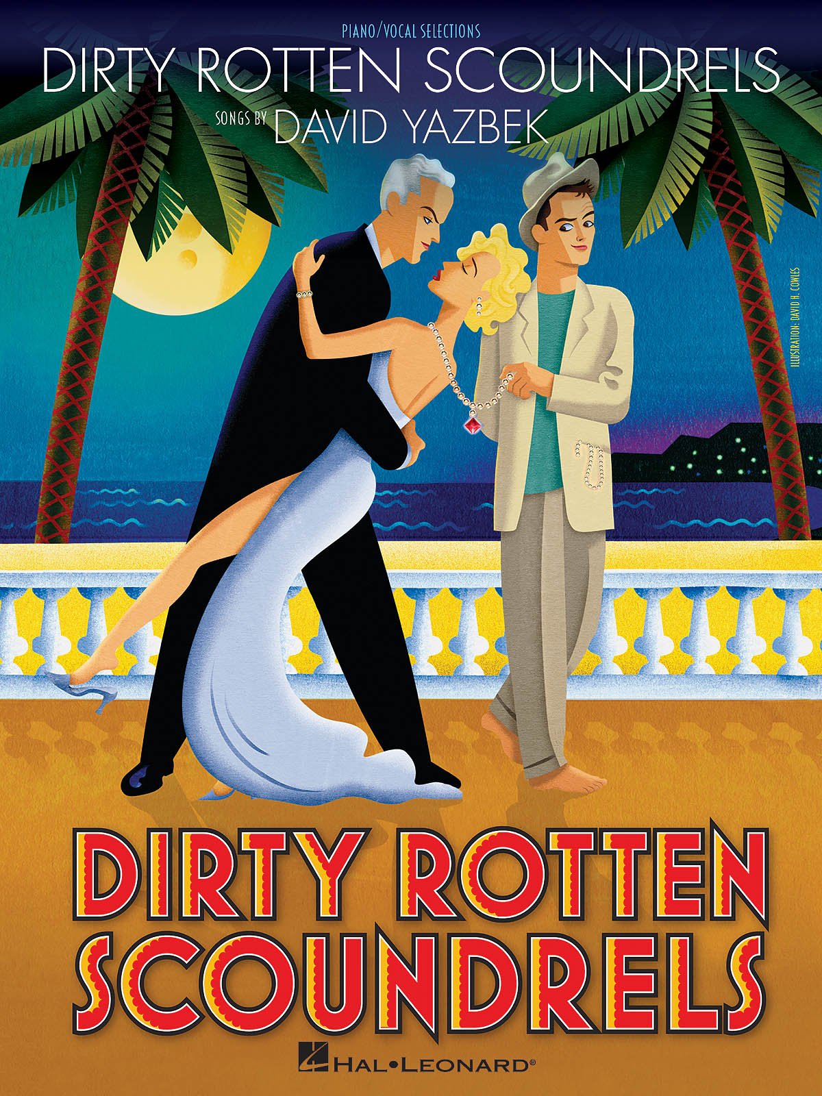 Dirty Rotten Scoundrels Piano, Vocal and Guitar Chords