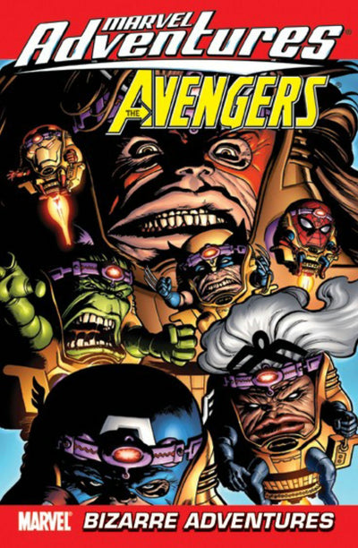 Marvel Adventures The Avengers Vol. 3: Bizarre Adventures