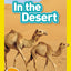 National Geographic Readers: In the Desert (PreReader) (National Geographic Readers, Pre-Reader)
