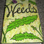Weeds: In Defense of Nature's Most Unloved Plants