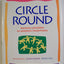 Circle Round: Raising Children In Goddess Traditions by Star