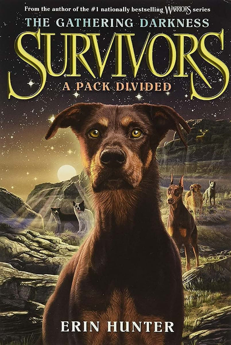 Survivors: The Gathering Darkness #1: A Pack Divided