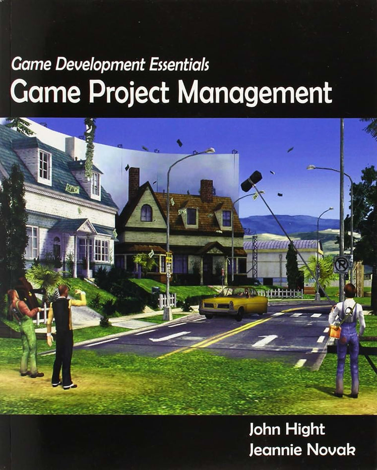 Game Development Essentials: Game Project Management