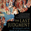 The Last Judgment: Michelangelo and the Death of the Renaissance