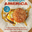 Hamburger America (Revised and Expanded Fourth Edition): A State-by-State Guide to 220 of the Greatest Burger Joints Across the Country