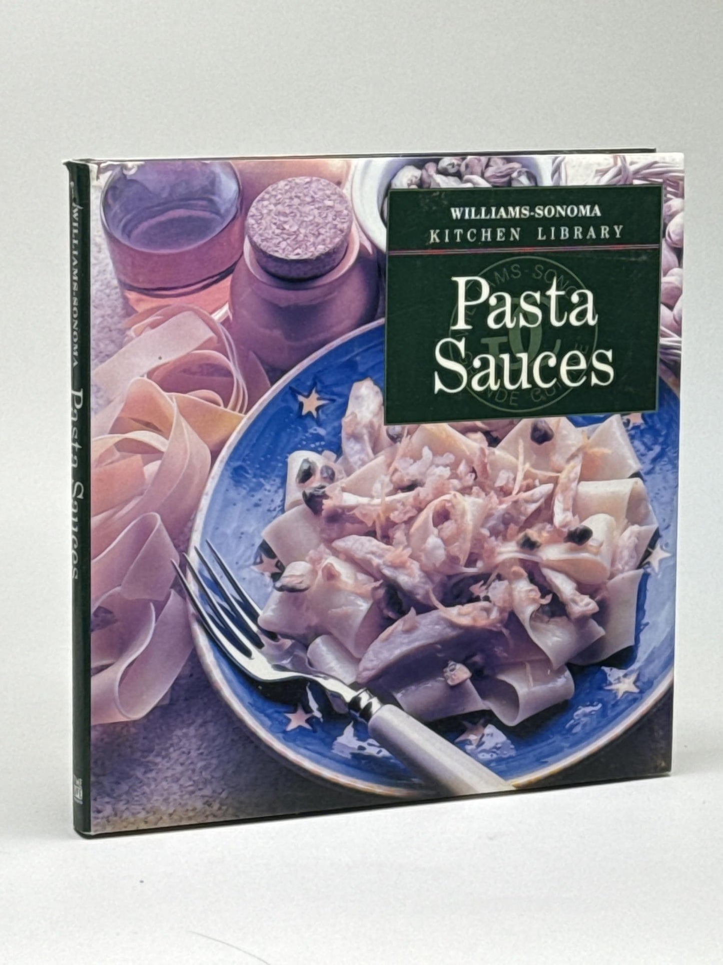 Pasta Sauces (Williams-Sonoma Kitchen Library)
