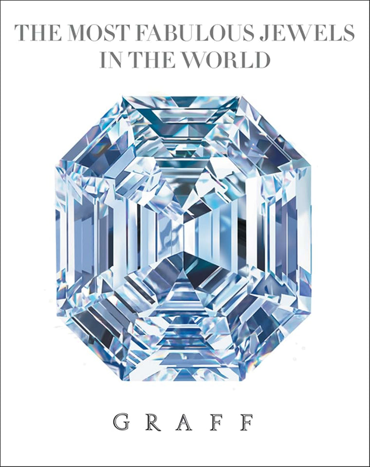 The Most Fabulous Jewels in the World: Graff