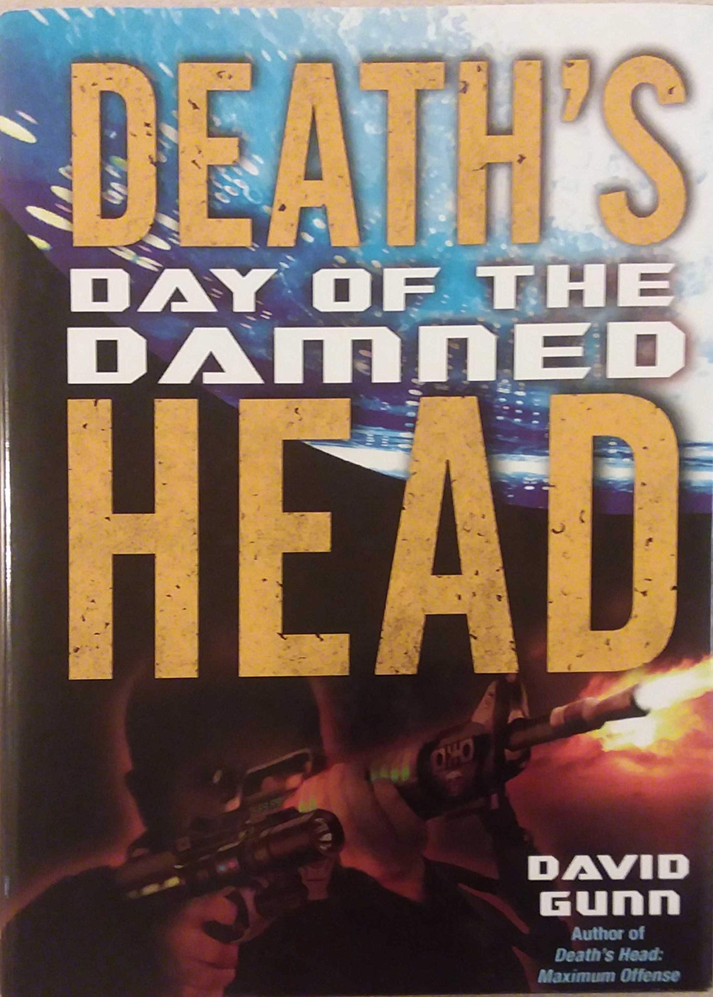 Death's Head: Day of the Damned by Gunn, David