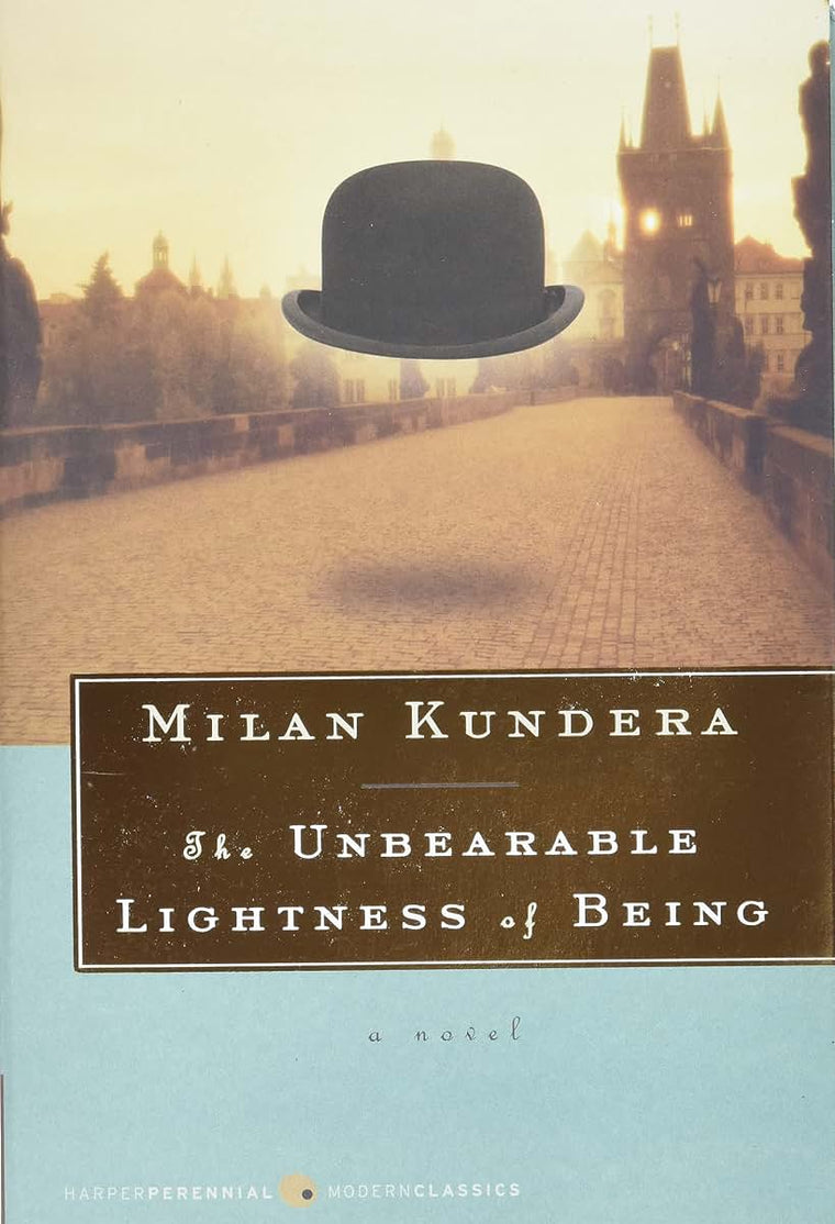 The Unbearable Lightness of Being: The Modern Literary Classic (Harper Perennial Deluxe Editions)