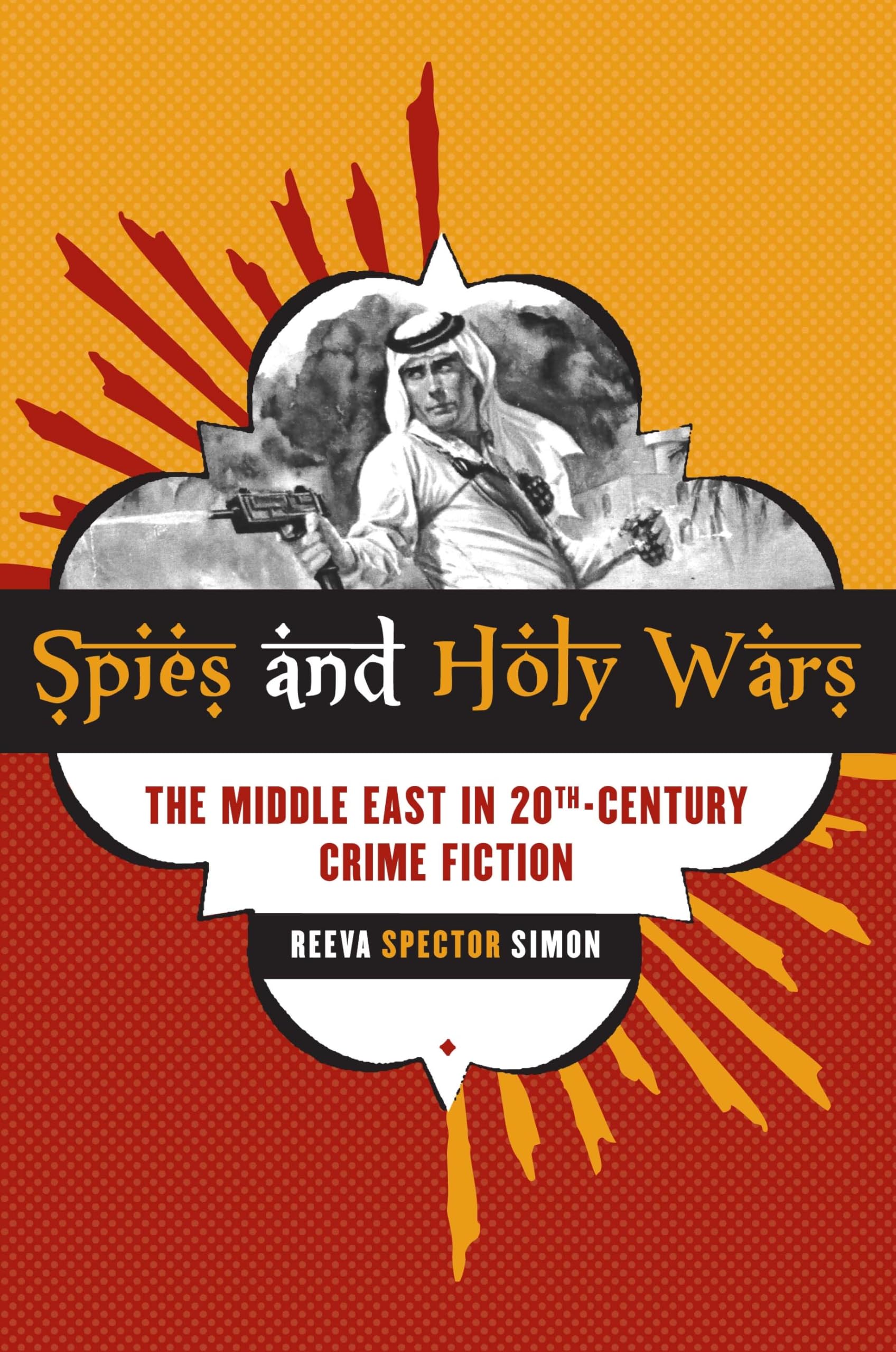Spies and Holy Wars: The Middle East in 20th-Century Crime Fiction