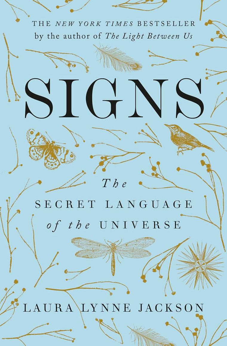 Signs: The Secret Language of the Universe by Laura Jackson