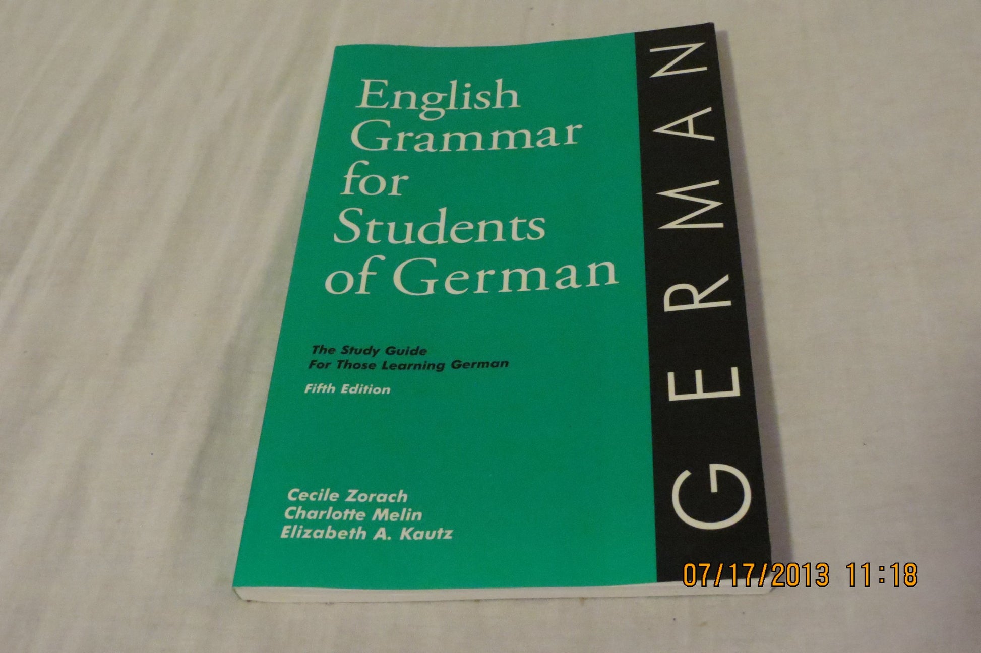 English Grammar for Students of German: The Study Guide for Those Learning German (English Grammar Series)