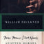 THREE FAMOUS SHORT NOVELS: Spotted Horses, Old Man, The Bear (Vintage International)