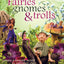 Fairies, Gnomes & Trolls: Create a Fantasy World in Polymer