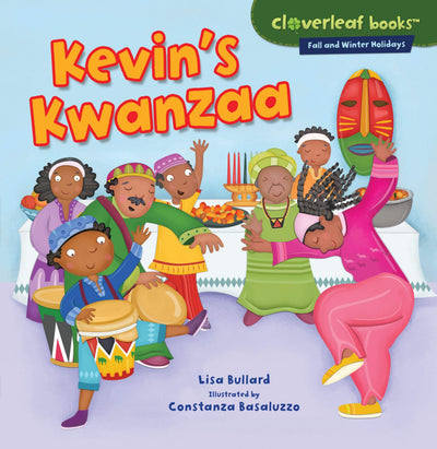 Kevin's Kwanzaa (Cloverleaf Books  - Fall and Winter Holidays)