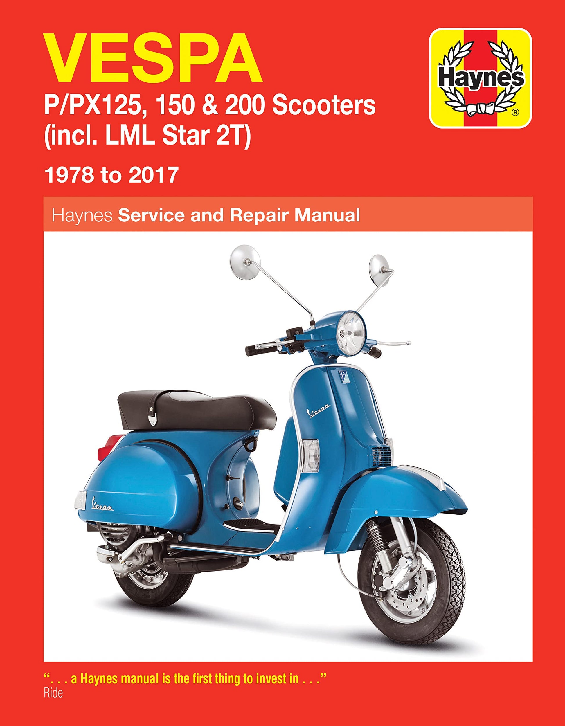 Vespa P/PX 125, 150 & 200 scooters (Inc. LML Star 2T) (78 - 17) Haynes Repair Ma