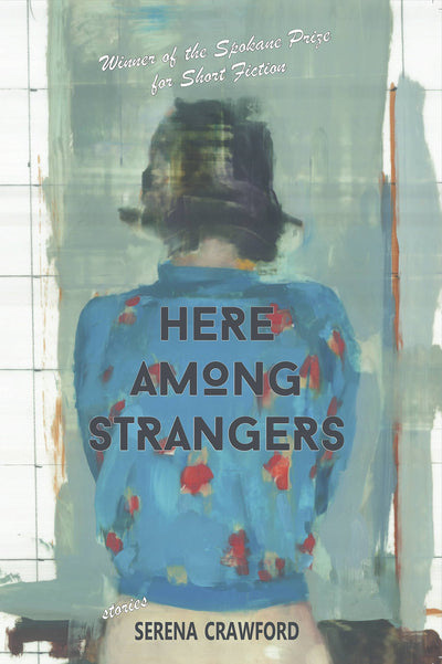 Here Among Strangers
